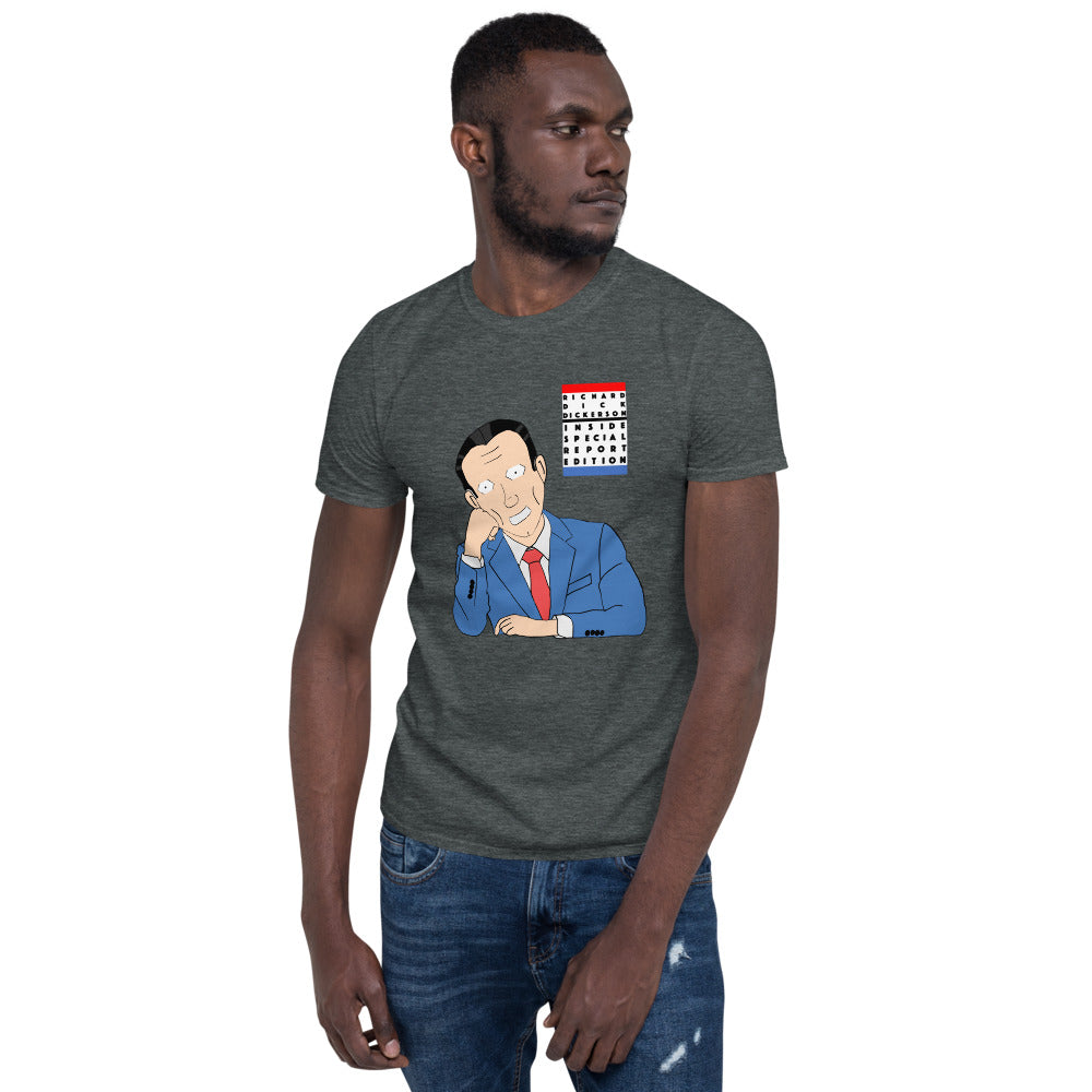 Richard Dick Dickerson T-Shirt