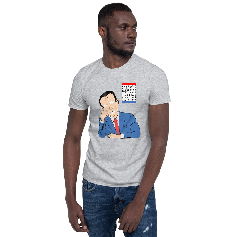 Richard Dick Dickerson T-Shirt