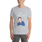 Stay rediculous Short-Sleeve Unisex T-Shirt